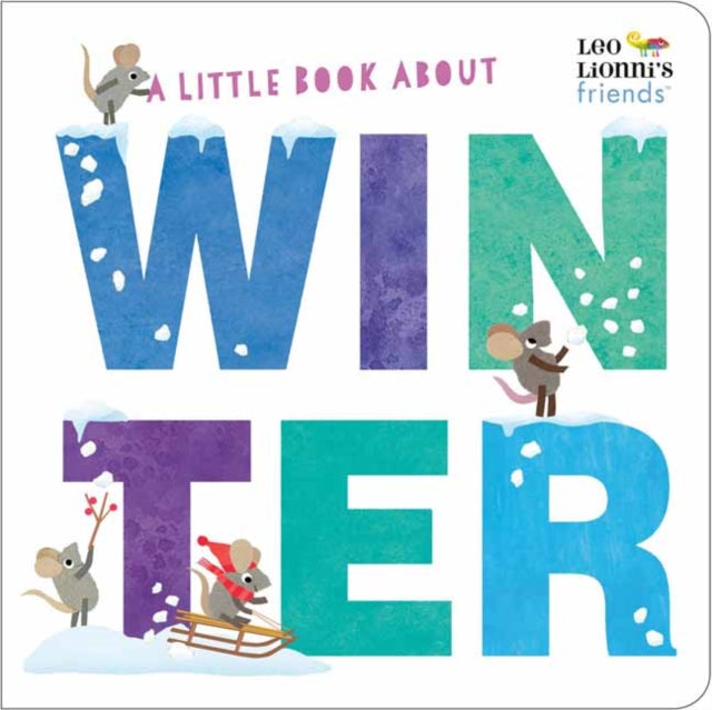 Book cover of: Little Book About Winter. By: Leo Lionni