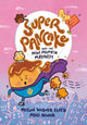 Book cover of: Super Pancake and the Mini Muffin Mayhem. By: Megan Wagner Lloyd