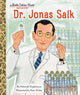 Book cover of: Dr. Jonas Salk: A Little Golden Book Biography. By: Deborah Hopkinson