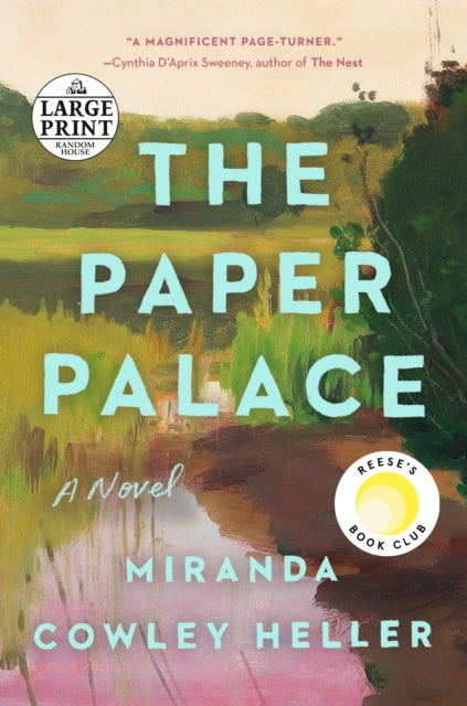 Book cover of: Paper Palace. By: Miranda Cowley Heller