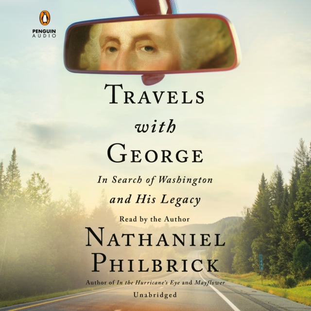 Book cover of: Travels with George. By: Nathaniel Philbrick