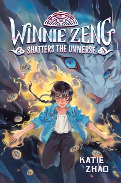 Book cover of: Winnie Zeng Shatters the Universe. By: Katie Zhao