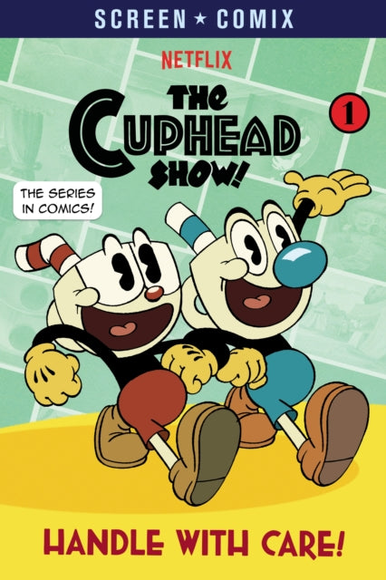 Book cover of: Handle with Care! (The Cuphead Show!). By: Random House