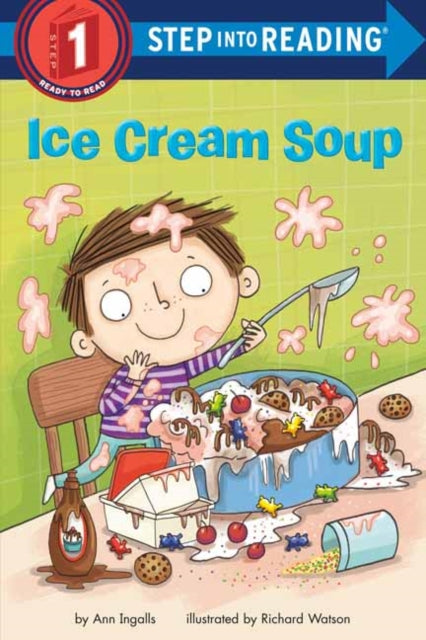 Book cover of: Ice Cream Soup. By: Ann Ingalls