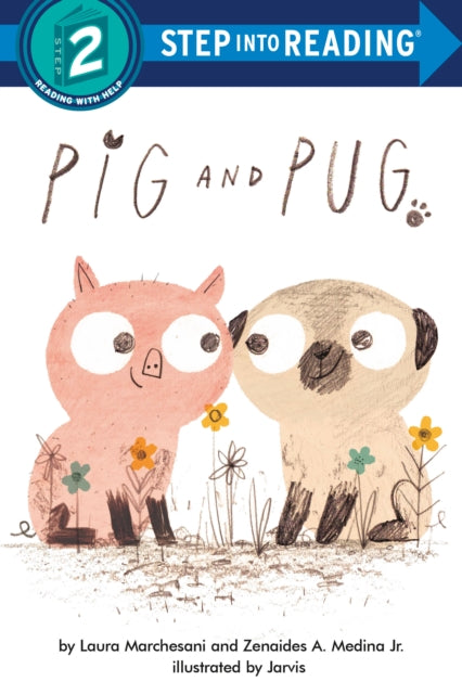 Book cover of: Pig and Pug. By: Laura Marchesani