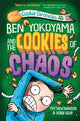 Book cover of: Ben Yokoyama and the Cookies of Chaos. By: Matthew Swanson