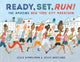 Book cover of: Ready, Set, Run!. By: Leslie Kimmelman