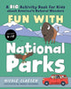 Book cover of: Fun with National Parks. By: Nicole Claesen