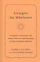 Book cover of: Liturgies for Wholeness. By: Audrey Elledge
