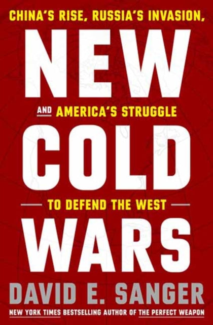 Book cover of: New Cold Wars. By: David E. Sanger