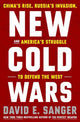 Book cover of: New Cold Wars. By: David E. Sanger