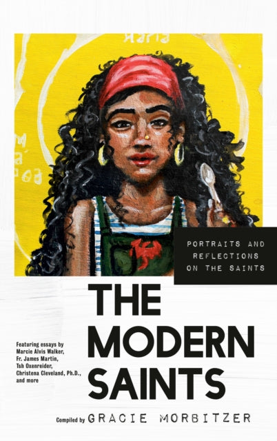 Book cover of: Modern Saints. By: Gracie Morbitzer