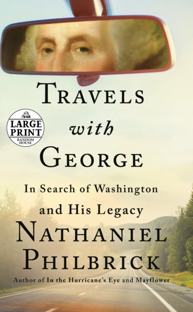 Book cover of: Travels with George. By: Nathaniel Philbrick
