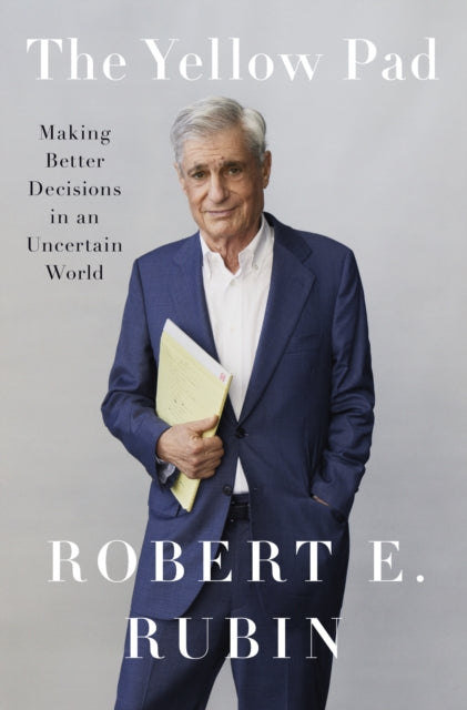 Book cover of: Yellow Pad. By: Robert E. Rubin