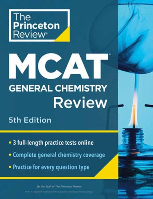Book cover of: Princeton Review MCAT General Chemistry Review, 5th Edition