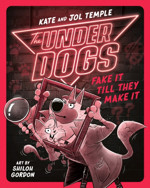 Book cover of: Underdogs Fake It Till They Make It. By: Kate Temple