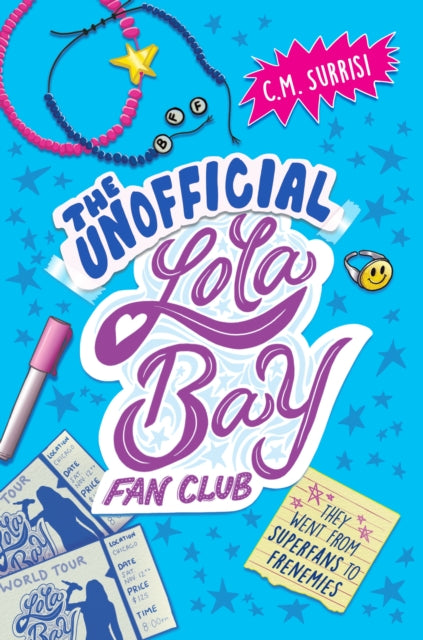 Book cover of: Unofficial Lola Bay Fan Club