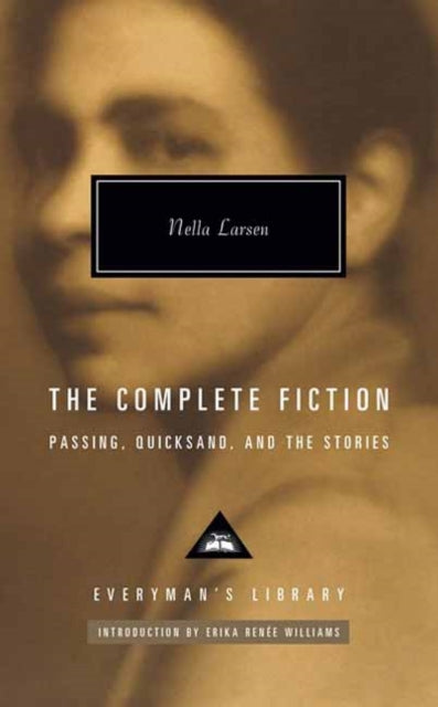 Book cover of: Complete Fiction of Nella Larsen. By: Nella Larsen