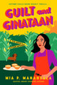 Book cover of: Guilt and Ginataan. By: Mia P. Manansala