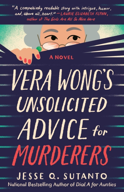 Book cover of: Vera Wong's Unsolicited Advice for Murderers. By: Jesse Q. Sutanto