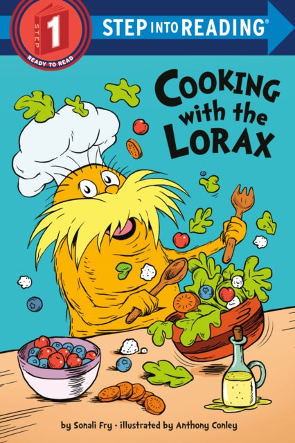 Book cover of: Cooking With the Lorax. By: Sonali Fry