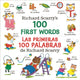 Book cover of: Richard Scarry's 100 First Words/Las primeras 100 palabras de Richard Scarry. By: Richard Scarry