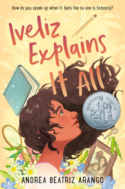 Book cover of: Iveliz Explains It All. By: Andrea Beatriz Arango
