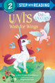 Book cover of: Uni's Wish for Wings. By: Candice F. Ransom
