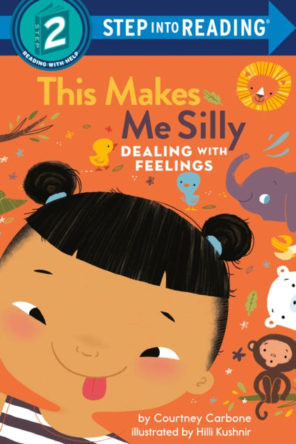 Book cover of: This Makes Me Silly. By: Courtney Carbone