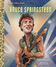 Book cover of: Bruce Springsteen A Little Golden Book Biography. By: Laurel Snyder