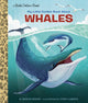 Book cover of: My Little Golden Book About Whales. By: Bonnie Bader