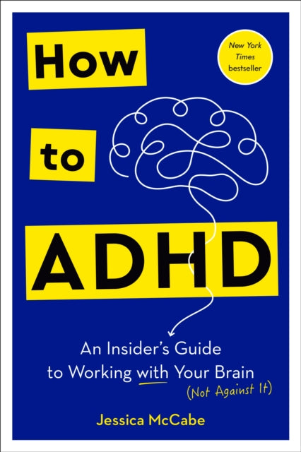 Book cover of: How to ADHD