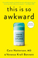 Book cover of: This Is So Awkward