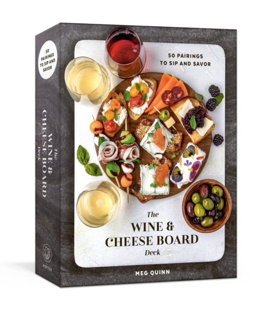 Wine and Cheese Board Deck, 50 Pairings to Sip and Savor: Cards 9780593581049 Meg Quinn