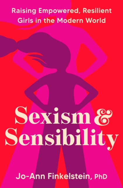 Book cover of: Sexism & Sensibility. By: Jo-Ann Finkelstein