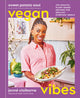 Book cover of: Sweet Potato Soul Vegan Vibes. By: Jenné Claiborne