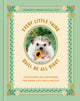 Book cover of: Every Little Thing Quill Be All Right. By: Ink & Ink & Willow