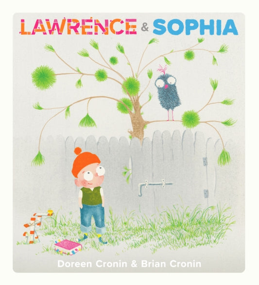 Book cover of: Lawrence & Sophia. By: Doreen Cronin