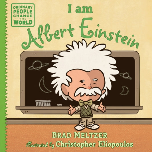 Book cover of: I am Albert Einstein. By: Brad Meltzer