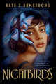 Book cover of: Nightbirds. By: Kate J. Armstrong