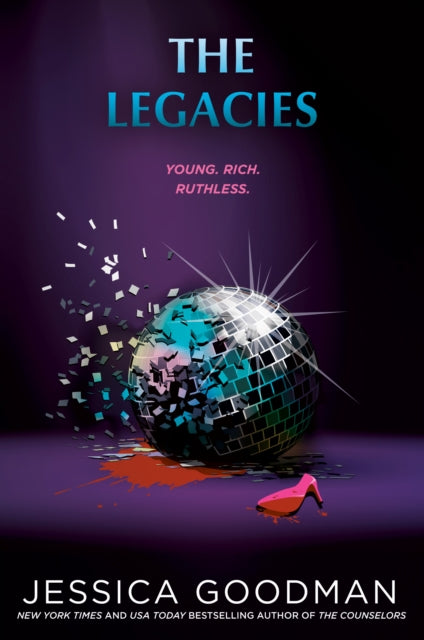 Book cover of: Legacies. By: Jessica Goodman