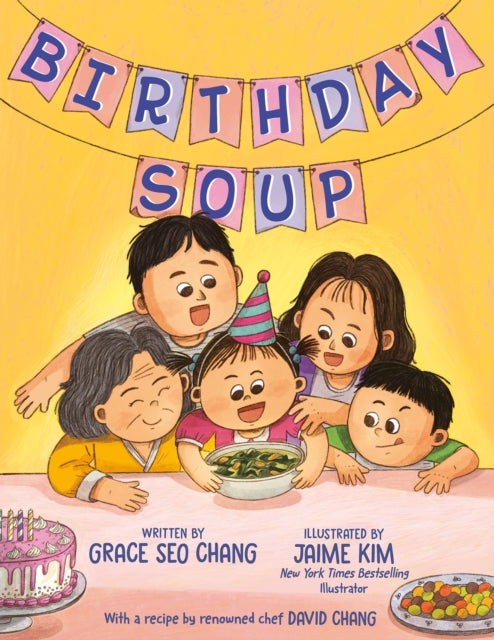 Book cover of: Birthday Soup. By: Grace Seo Chang