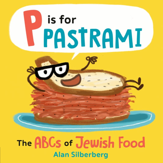 Book cover of: P Is for Pastrami. By: Alan Silberberg