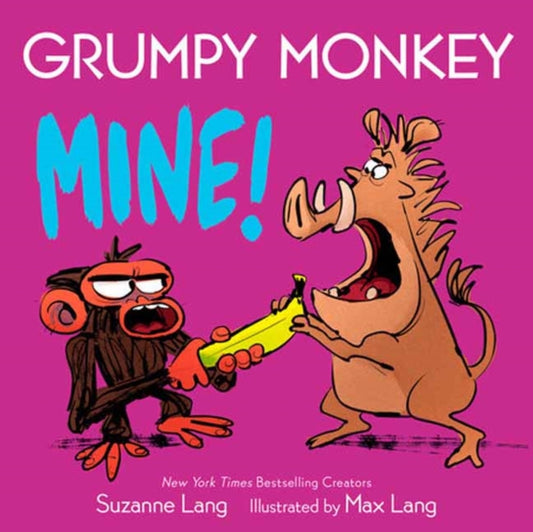 Book cover of: Grumpy Monkey Mine!