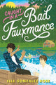 Book cover of: Caught in a Bad Fauxmance. By: Elle Gonzalez Rose