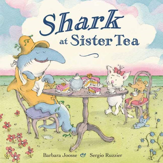 Book cover of: Shark at Sister Tea