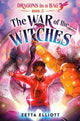 Book cover of: War of the Witches. By: Zetta Elliott