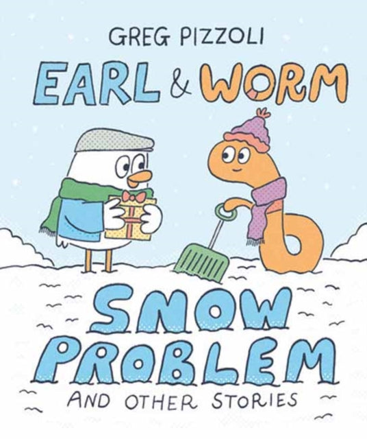 Book cover of: Earl & Worm #3: Snow Problem and Other Stories