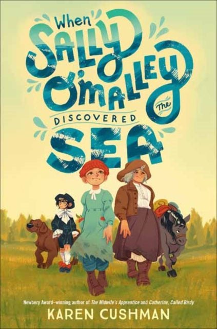 Book cover of: When Sally O'Malley Discovered the Sea