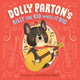 Book cover of: Dolly Parton's Billy the Kid Makes It Big. By: Dolly Parton